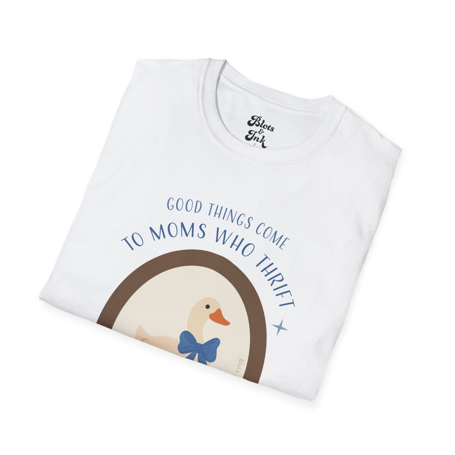 Good Things Come to Moms Who Thrift Tee